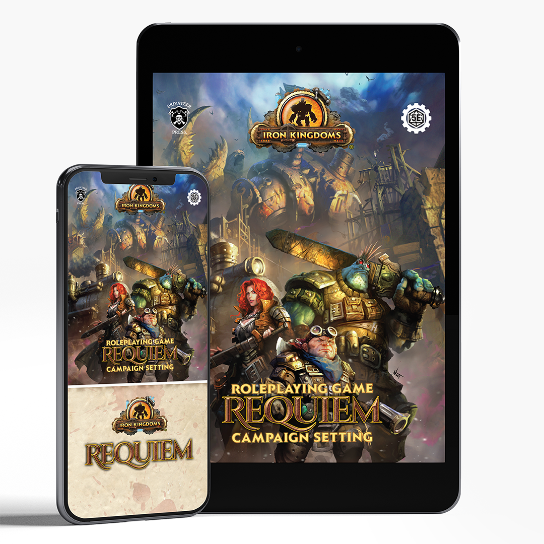 Iron Kingdoms: Requiem The Roleplaying Game (PDF)